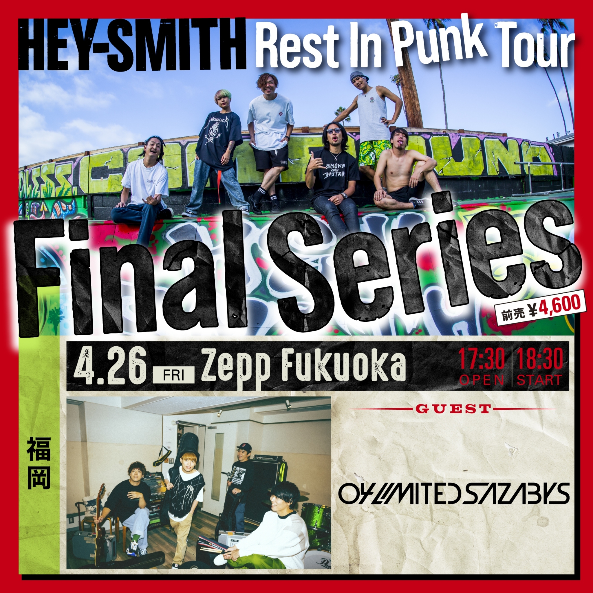 【福岡】HEY-SMITH "Rest In Punk Tour" (Zepp Fukuoka)