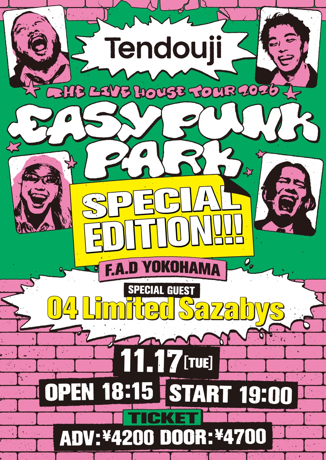 【東京】TENDOUJI "EASY PUNK PARK SPECIAL EDITION!!!" (F.A.D YOKOHAMA)