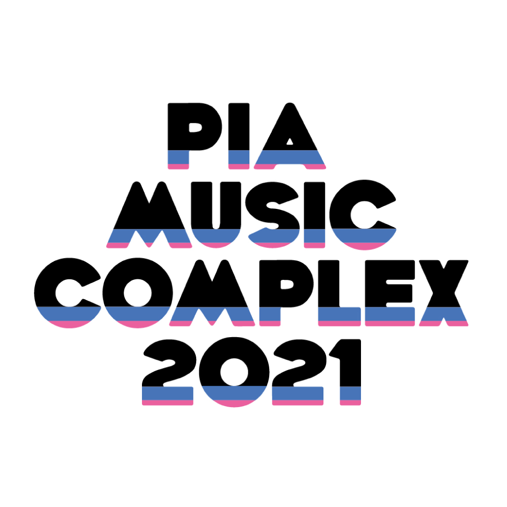 【神奈川】PIA MUSIC COMPLEX 2021 (ぴあアリーナMM)